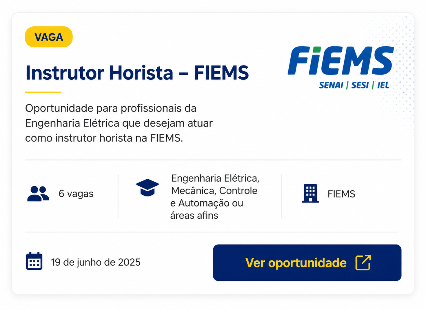 Oportunidade FIEMS - Instrutor Horista